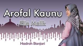 Download lagu AROFAL KAUNU Cover Ella Malik mp3
