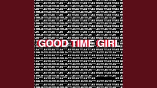 For a Good Time, Call...