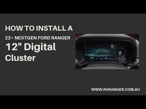 How to Upgrade a 10" NextGen Ford Ranger Cluster to the 12" Full Digital Cluster
