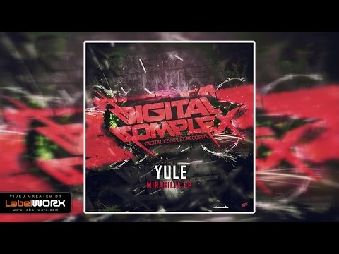 YULE - Mirabilia (Original Mix)