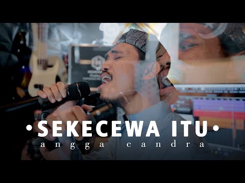 SEKECEWA ITU - Angga Candra | Cover By Valdy Nyonk