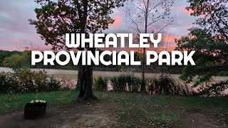 Wheatley Provincial Park Campground Review | Visiting and Camping at Wheatley Provincial Park