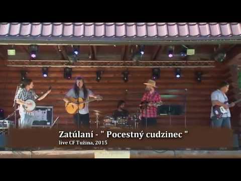 Zatúlaní - Zatúlaní - " Pocestný cudzinec "