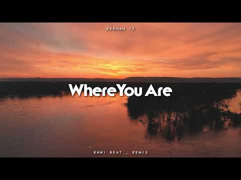 DJ SLOW REMIX !!! Rawi Beat -  Where You Are ( Slow Remix )