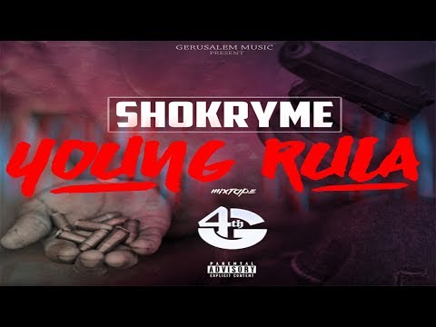 Shokryme | Young Rula Mixtape (Full Mixtape) |