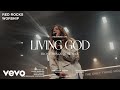 Red Rocks Worship Living God Official Live Video