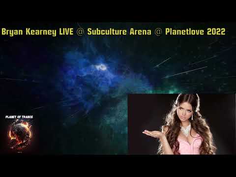 Bryan Kearney LIVE @ Subculture Arena @ Planetlove 2022