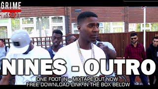 Nines - Outro : One Foot In Mixtape [Free Download]