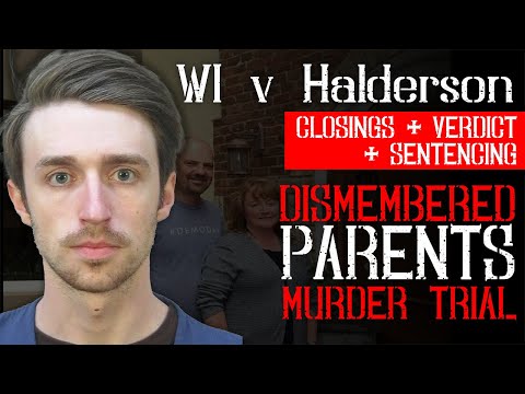 🪓 WI v Chandler Halderson ⚖️ Dismembered Parents Murder Trial: Closings, Verdict + Sentencing