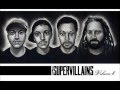 The Supervillains - Where Is My Mind (Pixies Cover ...