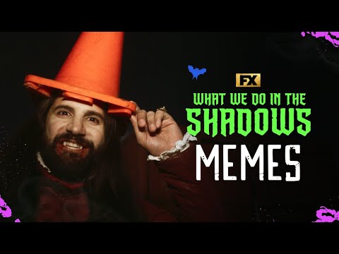 Nothing but Memes | What We Do in the Shadows | FX