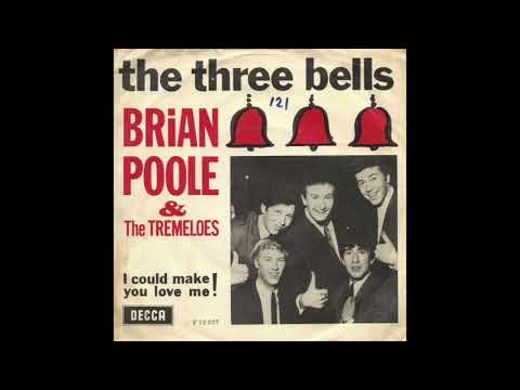 Brian Poole And The Tremeloes - The Three Bells