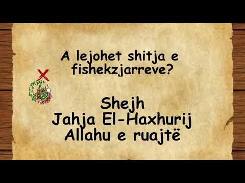 A lejohet shitja e fishekzjarreve? Shejh Jahja El-Haxhurij Allahu e ruajtë