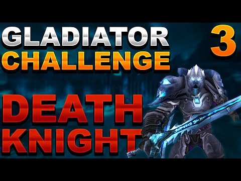 Trillebartom Gladiator challenge 2v2 Arena [Death Knight] Part 3 (1800-2100)