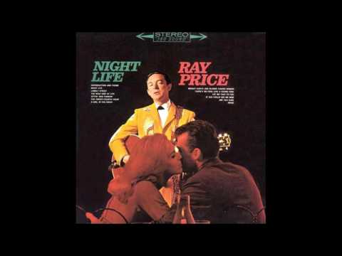 Special upload: Ray Price - Night Life (1996 CD Reissue) [Stereo]