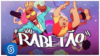 Vai Rabetão Lyrics English Translation