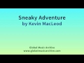 Sneaky Adventure by Kevin MacLeod 1 HOUR