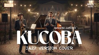 Download lagu Kucoba – January Christy (Jazz Version Cover) | A Jazz Version Full of Feeling & Nostalgia by Wil... mp3 Download lagu Kucoba – January Christy (Jazz Version Cover) | A Jazz Version Full of Feeling & Nostalgia by Wil... mp3