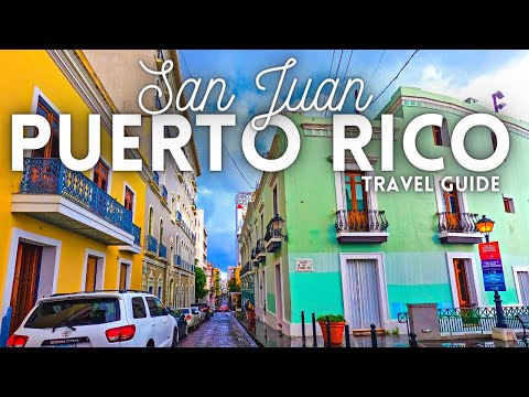 San Juan Puerto Rico Travel Guide 4K