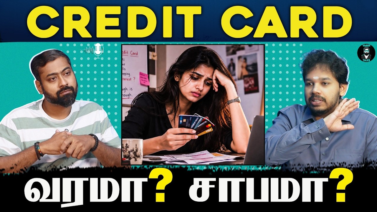 Credit Card: Convenience or a Debt Trap? Tamil Podcast | Paari Saalan | Vallal Media | Varun Talks