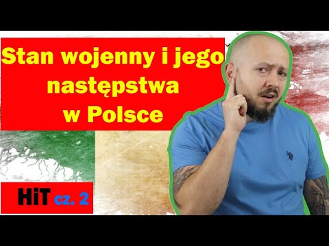 HiT cz.2- Stan wojenny i jego następstwa w Polsce. Rozdział 2. Temat 2.