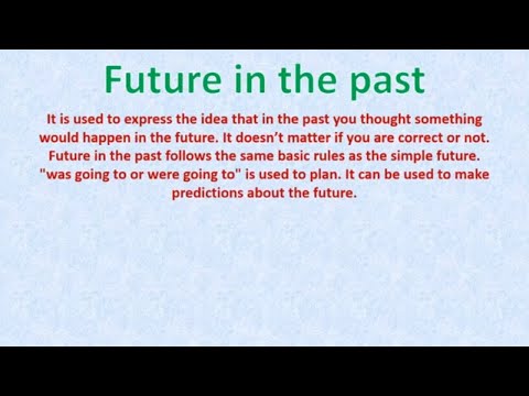 Future in the past - Explanation