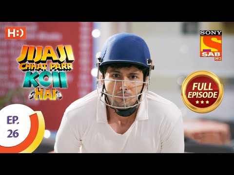 Jijaji Chhat Parr Koii Hai - Ep 26 - Full Episode - 12th April, 2021