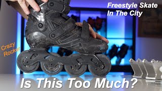 Freestyle Skates In The City! Is This TOO Much?