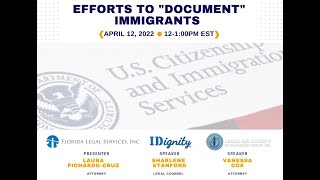 Efforts to Document Immigrants