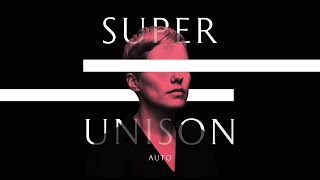 Super Unison "Time & Distance"