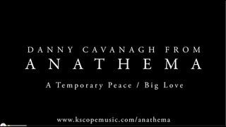 Anathema - Danny sings &#39;A Temporary Peace acoustically