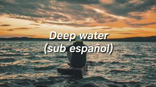 American Authors - Deep water (sub español)