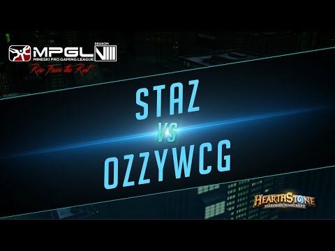 Staz vs OzzyWCG - Mineski Pro Gaming League Season 8 Hearthstone [Semifinals]