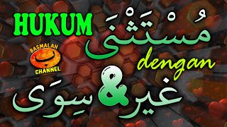 Download lagu BELAJAR NAHWU - SHORROF : Hukum Mustasna dengan Adat Istisna' غير (GHOIRU) dan سوى (SIWA) mp3