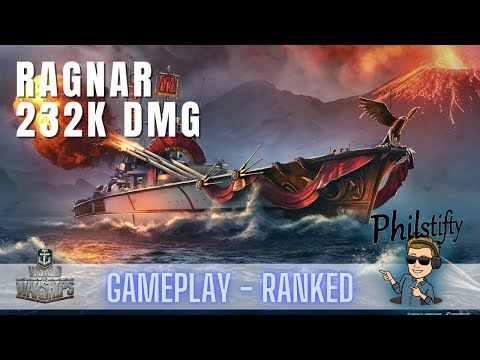 RAGNAR on Fire 232K in WORLD OF WARSHIPS [Gameplay] [Deutsch] [60fps]