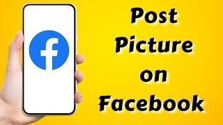 How to Post Picture on Facebook 2023 {Tutorial}