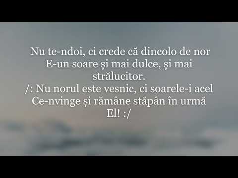 Nu te ndoi, ci crede, că dincolo de nor - negativ creștin