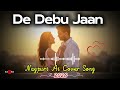 De Debu Jaan Jaan Old Nagpuri Cover Song 2026 Ai Nagpuri Cover Song Nagpurisong Ai
