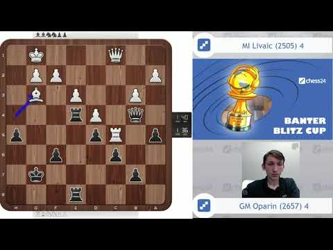 "I'm not sure about anything!" | GM Grigoriy Oparin vs GM Leon Livaic - Banter Blitz Cup Highlight