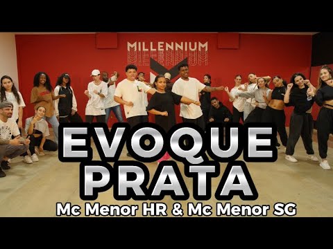 EVOKE PRATA - Mc Menor HR & Mc Menor SG (funk BH) prod. Dj ESCOBAR!!! | MILLENNIUM COREOGRAFIA 🇧🇷