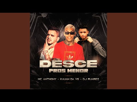 Desce Pros Menor