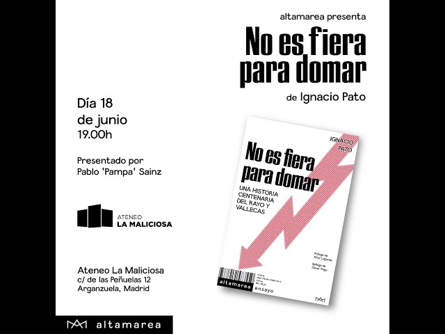 Vídeo relacionado con No es fiera para domar: Una historia centenaria del Rayo y Vallecas: 35 (Ensayo)