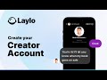 How To Create Your Creator Account Laylo Guides
