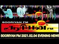 Sooriyan FM News Today 2021 02 04 Evening News Tamil Sooriyan FM Lk Sooriyan FM