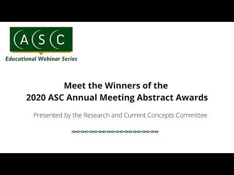Meet the Winners of the 2020 ASC Annual Scientific Meeting Abstract Awards