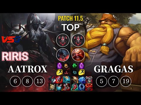 VSG Riris Aatrox vs Gragas Top - KR Patch 11.5