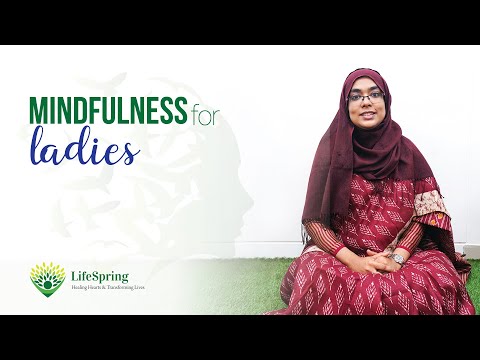 Mindfulness for Ladies | LifeSpring | Meditation