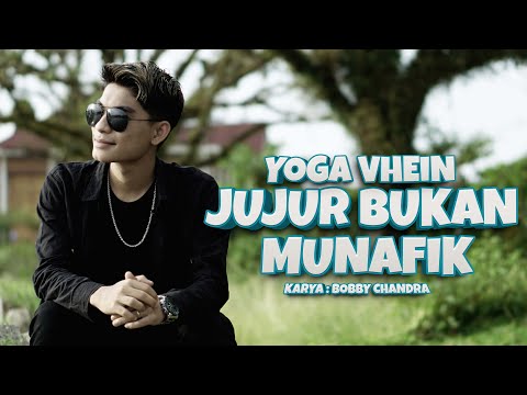 Yoga Vhein - Jujur Bukan Munafik (Official Music Video)