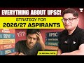 Everything About UPSC Exam Comprehensive Strategy For 2026 27 UPSC Aspirants Dr Mrunal Patel