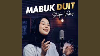 Download lagu Mabuk Duit mp3 Download lagu Mabuk Duit mp3